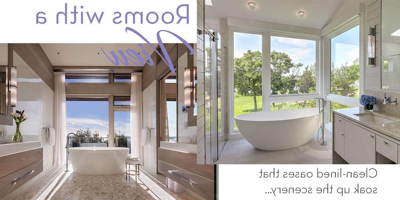 Master baths with a beautiful view of nature